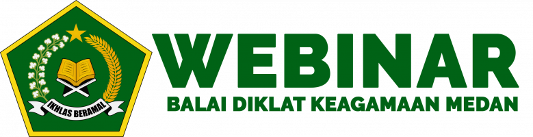 Webinar Balai Diklat Keagamaan Medan